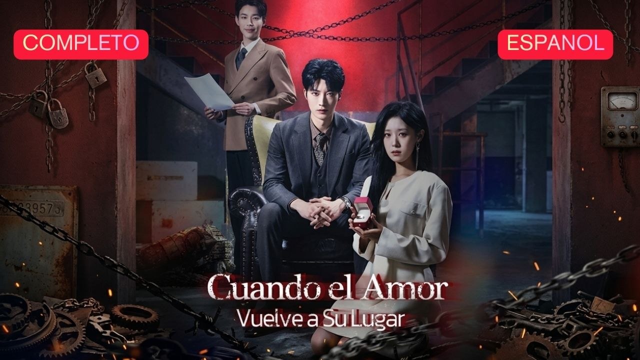 Cuando El Amor Vuelve Nada Es Igual - Full HD Movie [Spanish Sub] | Watch Till The End