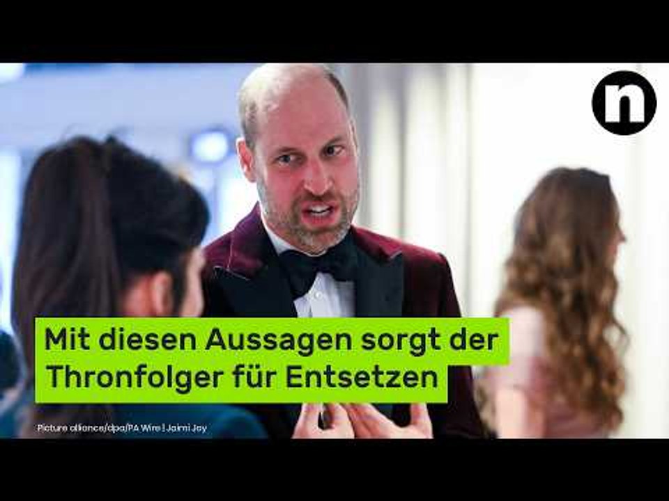 Prinz William: Mit diesen Aussagen sorgt der Thronfolger für Entsetzen