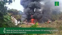 Avión de Fuerza Area de Colombia que llevaba 110 personas se estrellá cerca de Puerto Leguízamo