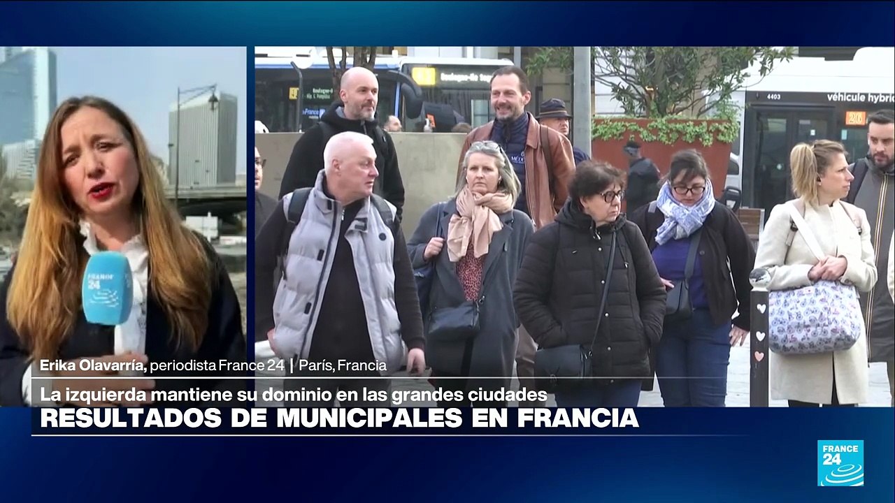 Informe desde París: la izquierda mantiene su dominio en las grandes ciudades tras las municipales