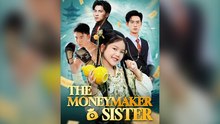 The Moneymaker Sister