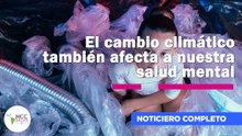 El cambio climático también afecta a nuestra salud mental | 294 | 23 al 29 de marzo de 2026