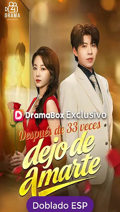 [Doblado ESP] Después de 33 veces, dejo de amarte pelicula completa