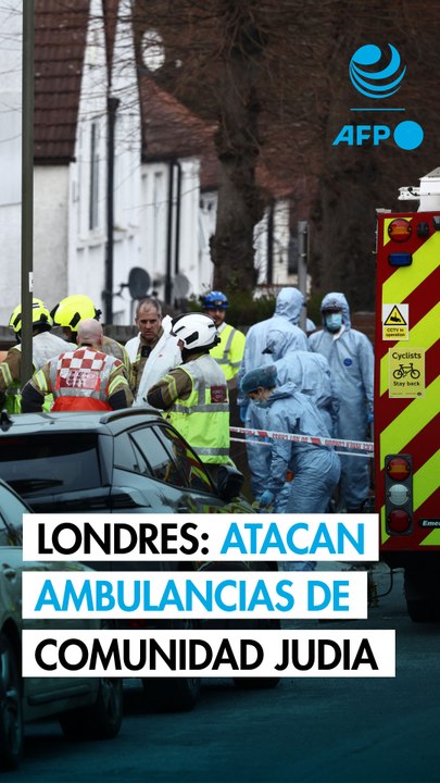 Ataque en Londres contra un servicio de ambulancias de la comunidad judía