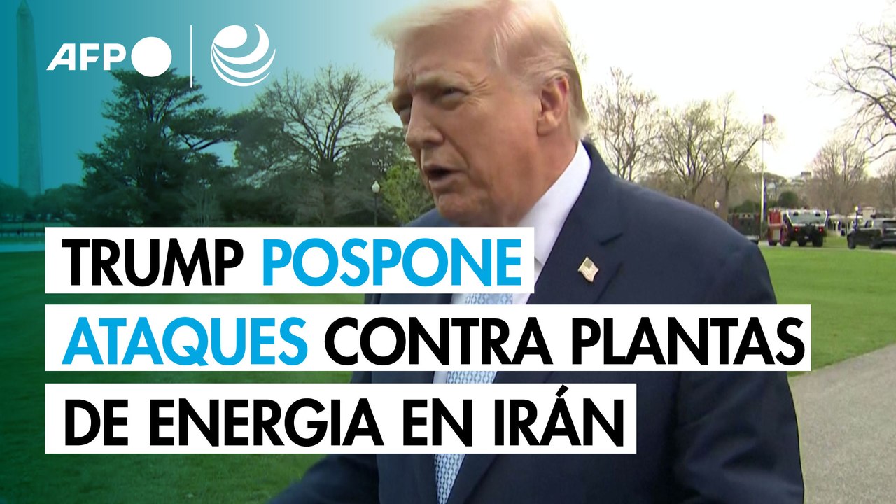Trump pospone ataques contra plantas de energía de Irán tras conversaciones "productivas"