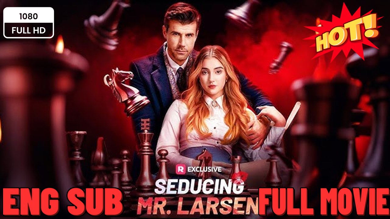 ⭐🍉💚 Seducing Mr. Larsen –