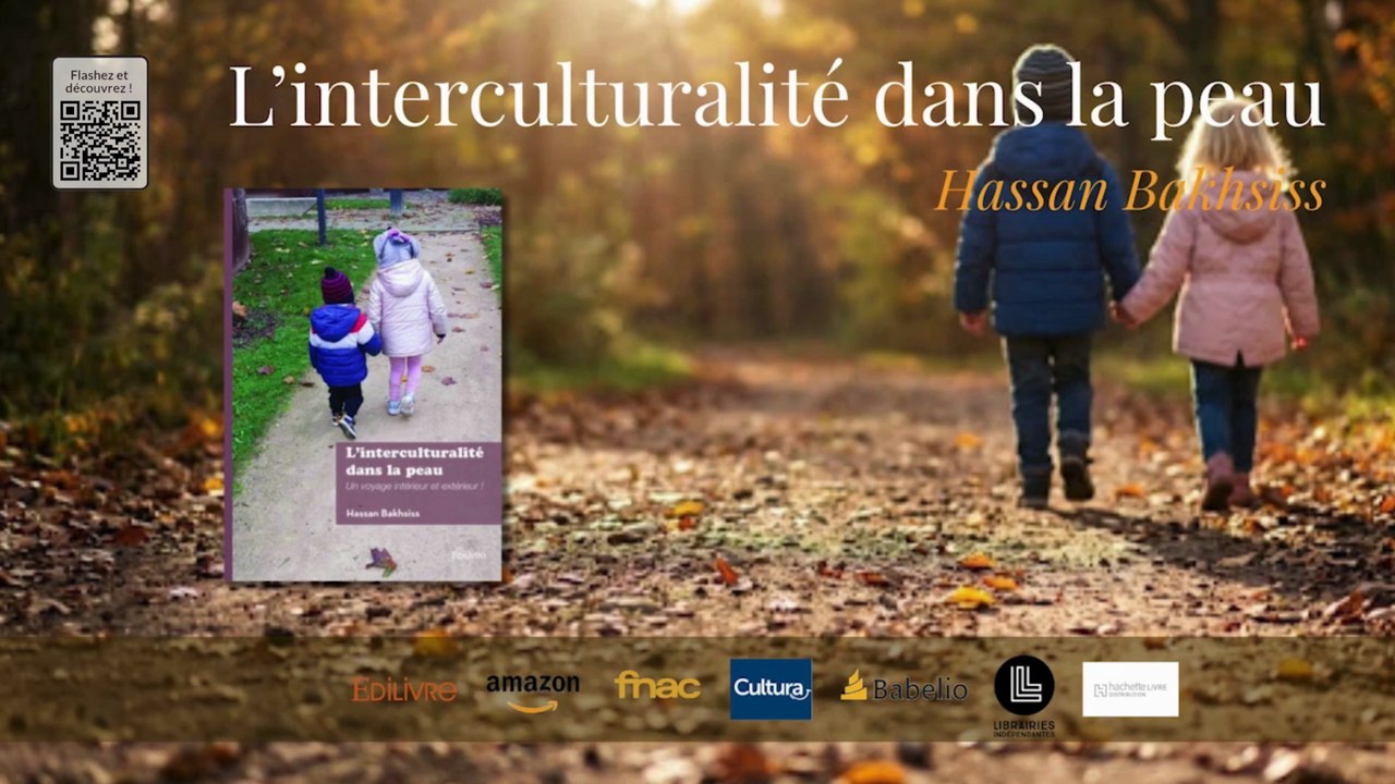 L'interculturalité dans la peau - Un essai de Hassan Bakhsiss