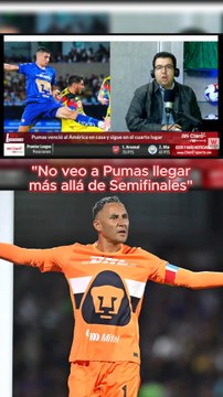 “No veo a los Pumas llegar más allá de Semifinales”