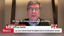 ABD’li ekonomist Sachs’tan sert İran eleştirisi: "Bu, akıl sağlığı bozuk iki kişinin çıplak saldırganlık savaşı!"