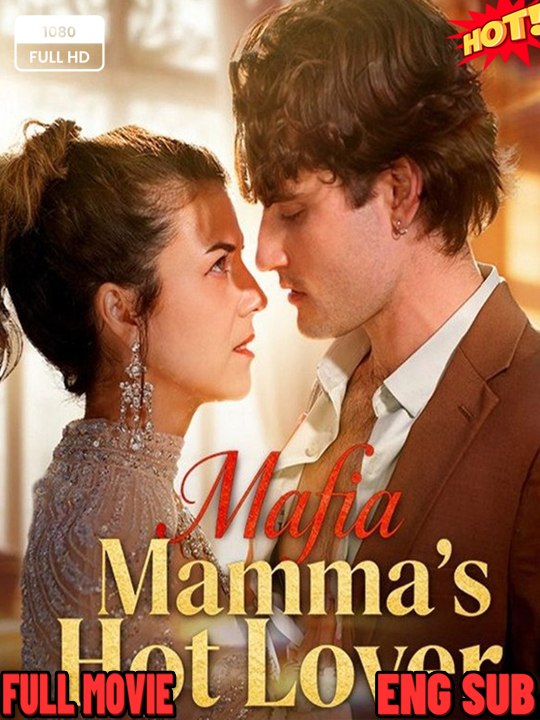 🧡🍏 🔥 (2026) - FULL ENGSUB - Mafia Mamma's Hot Lover 2026