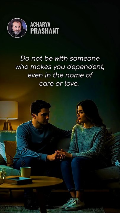 Love Without Chains __ Acharya Prashant