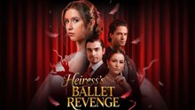 💜Hot 2026🔥 Heiress's Ballet Revenge _ Sm