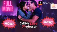 New Call Me Love, Professor Drama Hub