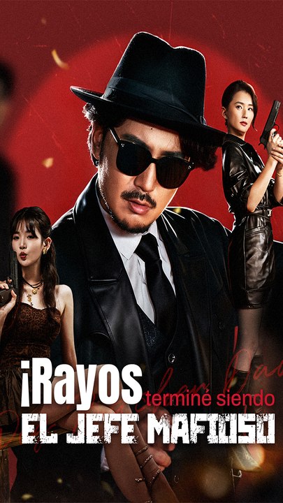 ¡Rayos, terminé siendo el jefe mafioso! - Doblada al español | Película Full HD