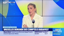 Annalisa Cappellini : Bruxelles demande des comptes à Budapest - 24/03