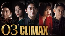 Climax Episode 3 | Engsub