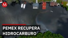 Pemex recupera 549 m3 de hidrocarburo tras derrame en Dos Bocas