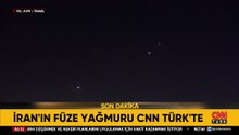 İran'ın füze yağmuru CNN TÜRK'te!