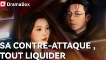 Sa Contre-Attaque, Tout Liquider Épisode Complet