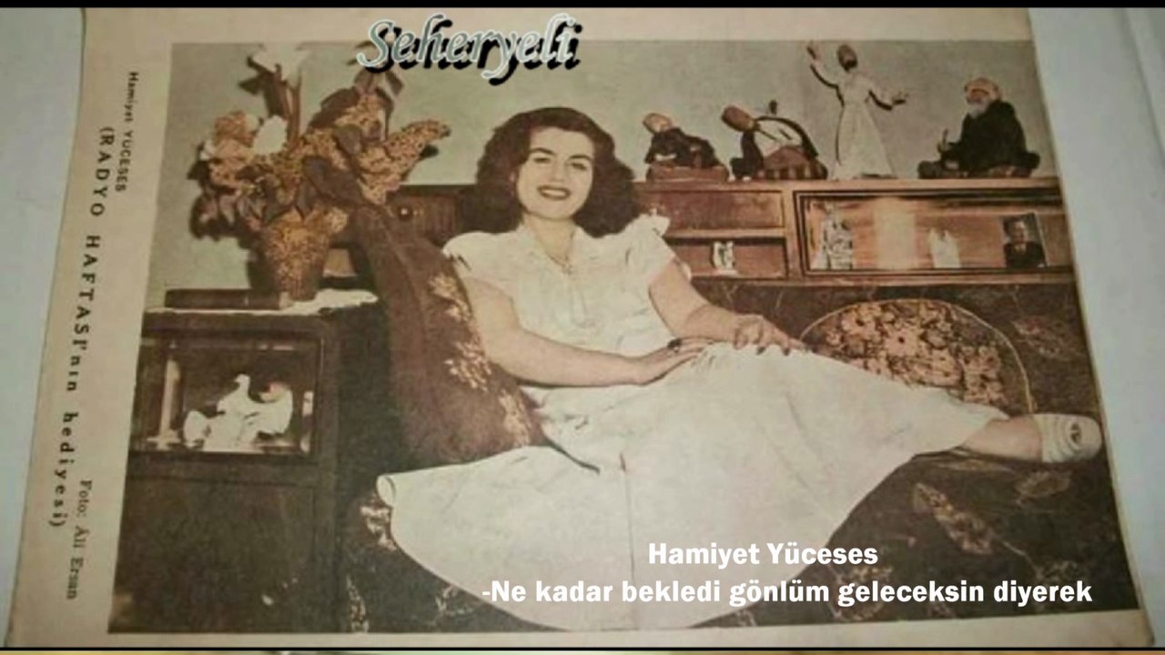 *Hamiyet Yüceses ♪♪♪ Ne Kadar Bekledi Gönlüm Geleceksin Diyerek