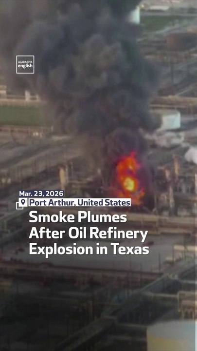 Smoke Plumes After Oil Refinery Explosion in Texas