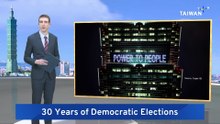 Taiwan Marks 30 Years Since First Democratic Presidential Elections