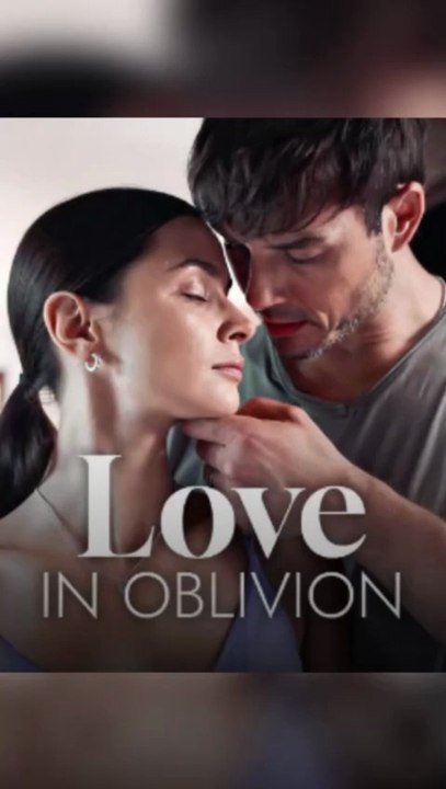 Love in Oblivion Full Movie - Video Dailymotion