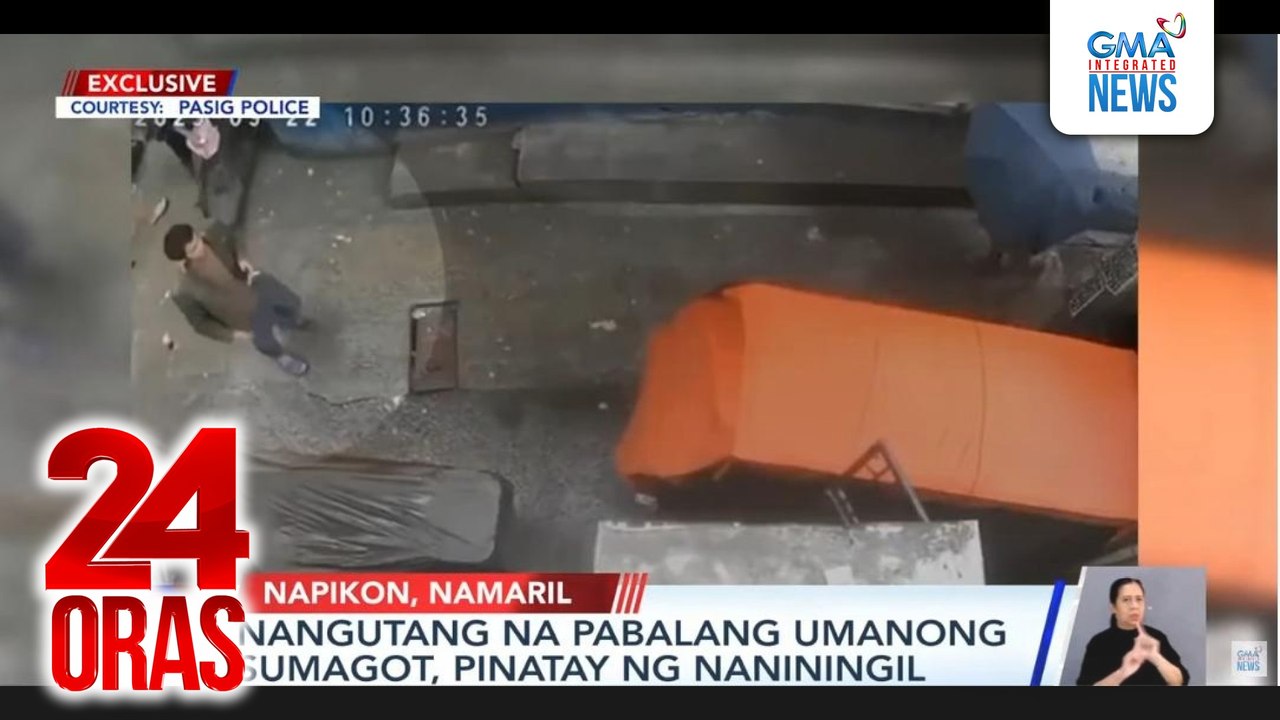 Nangutang na pabalang umanong sumagot, pinatay ng naniningil | 24 Oras ...