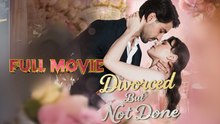 Divorced But Not Done Full Hd I Best Us Emotional Short Film I Hot Drama