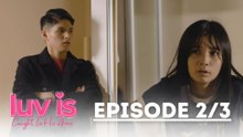 Luv Is: Florence and Nero begin a fake relationship (Episode 17 – Part 2/3) | Caught In His Arms