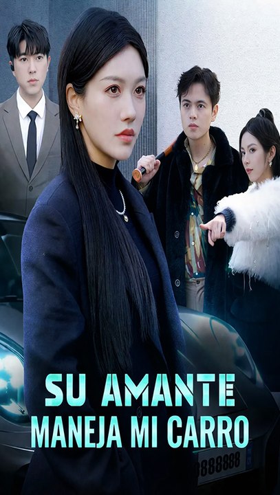 Su amante maneja mi carro | Esposa poderosa oculta su identidad y busca venganza (Serie completa HD)
