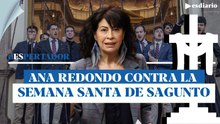 Ana Redondo, inquisidora en la Semana Santa de Sagunto: quiere intervenir una procesión
