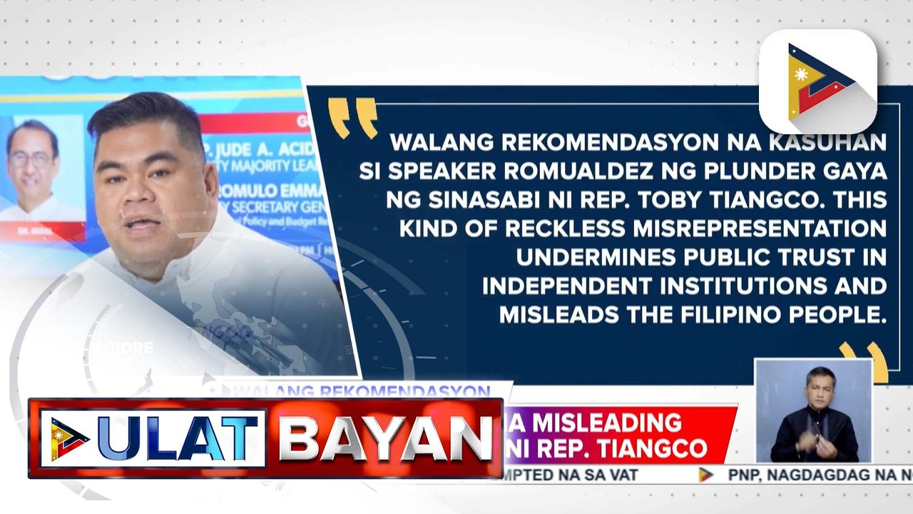 Rep. Acidre, iginiit na walang naging rekomendasyon hinggil sa umano'y pagsasampa ng kasong plunder vs ex-Speaker Romualdez | ulat ni Vel Custodio