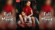 Scandalous Full (2026)-Full Episode Hot Movie