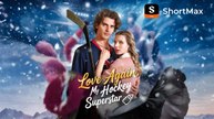 Love Again, My Hockey Superstar Full - Full Episode