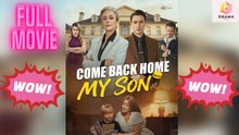 [New 2026] Come Back Home, My Son #dramabox | Drama Hub Hub