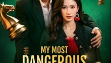 My Most Dangerous Ally - Drama FULL MOVIES ENGLISH SUB