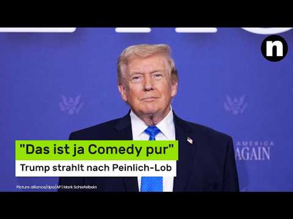 'Das ist ja Comedy pur' - Trump strahlt nach Peinlich-Lob