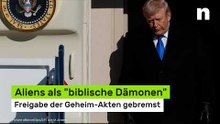 Donald Trump: Aliens als "biblische Dämonen" - Freigabe der Geheim-Akten gebremst
