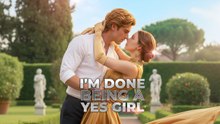 [EngSub] I'm Done Being A Yes Girl- Hot Movie Hot