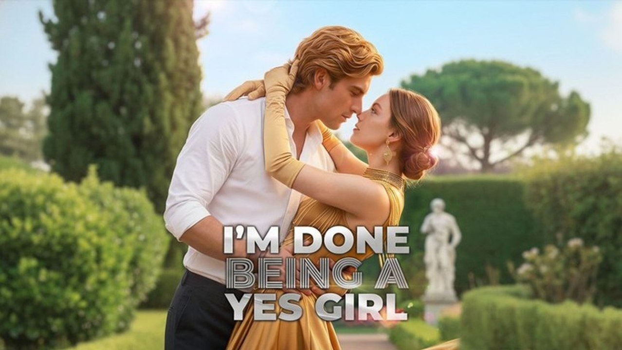 Im Done Being A Yes Girl (ENGSUB)