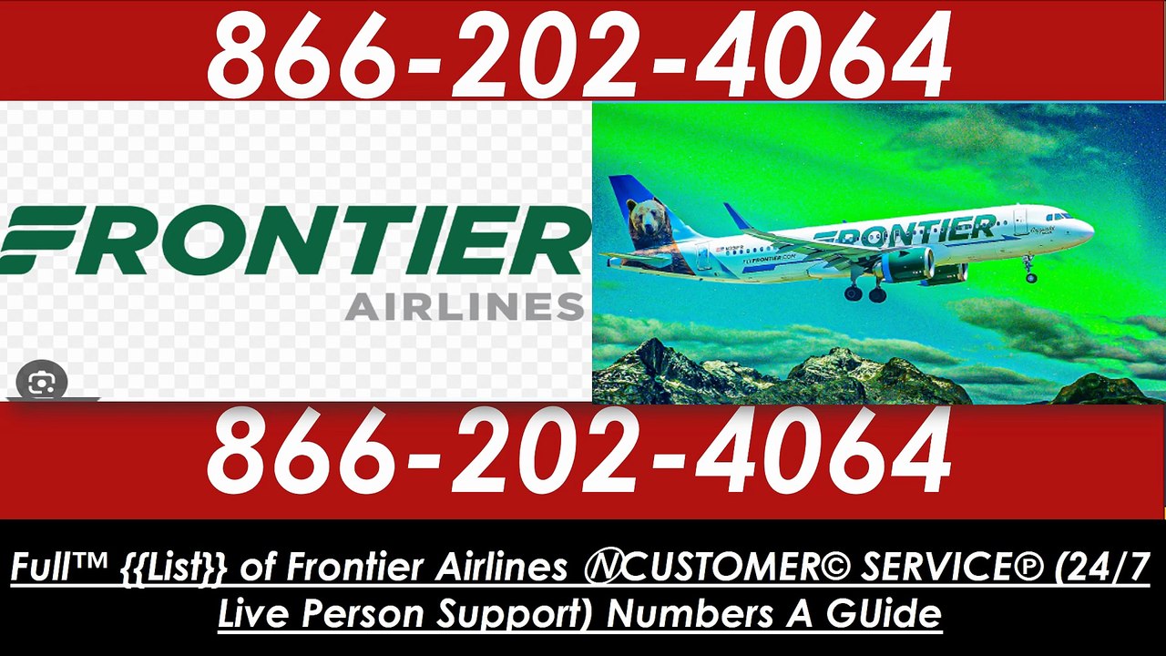 ##2026 {{New Policy}} Frontier Airlines{{ Customer Service }} Simplified Guide for Contact Methods & Support Channels