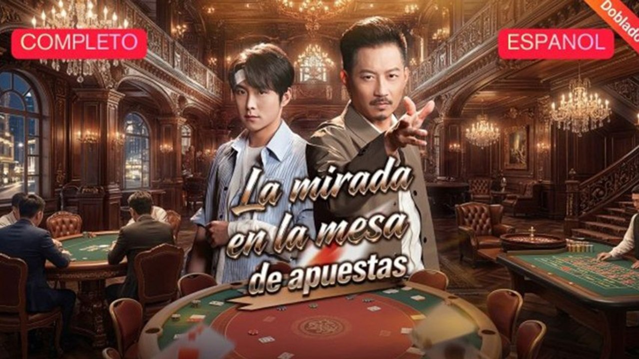 La Mirada En La Mesa De Apuestas [Película Completa] | Doblado Español | Mega short Drama