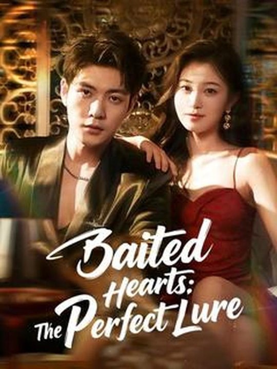 Baited Hearts - The Perfect Lure #Dramabox