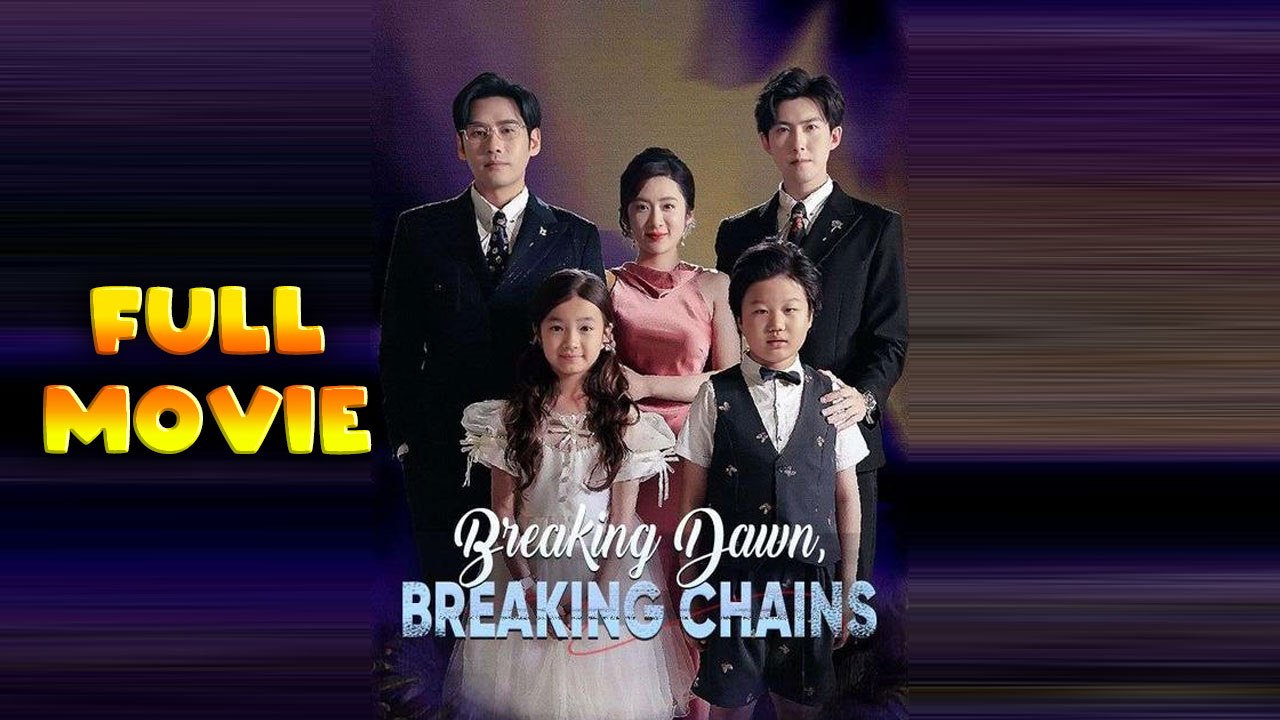 Breaking Dawn, Breaking Chains Full Episode