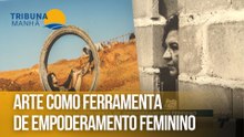 Arte como ferramenta de empoderamento feminino