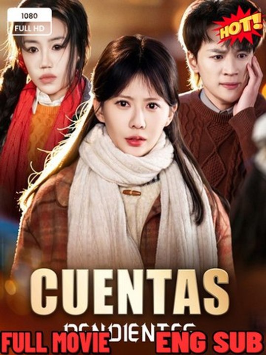 Cuentas Pendientes Episodio Completo