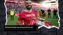 Mo Salah to leave Liverpool at end of the season