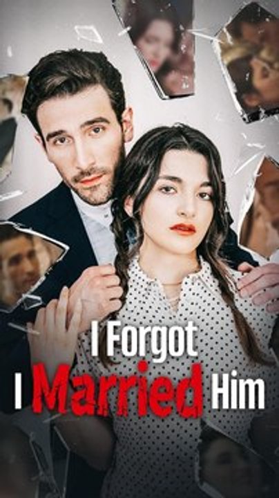 I Forgot I Married Him: Full Episode
