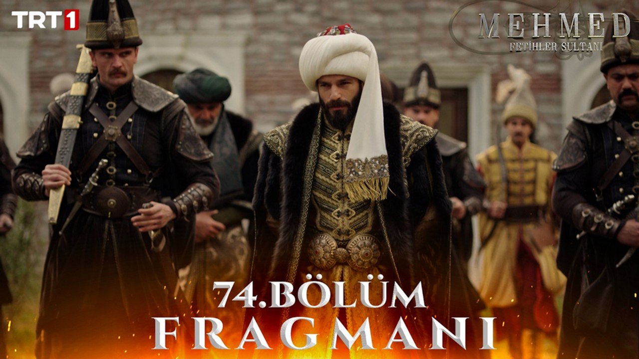 Mehmed: Fetihler Sultanı 74.Bölüm - Mehmed: Fetihler Sultanı - Sezon 3 - Bölüm 74 - Fragman VCRH STCRH